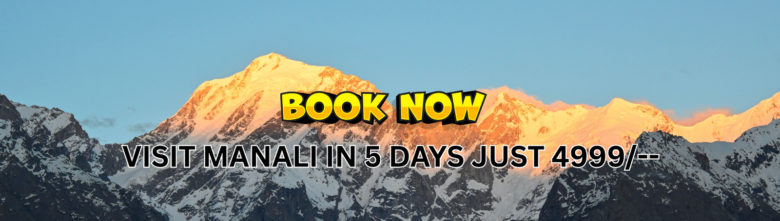 VISIT MANALI IN 5 DAYS JUST